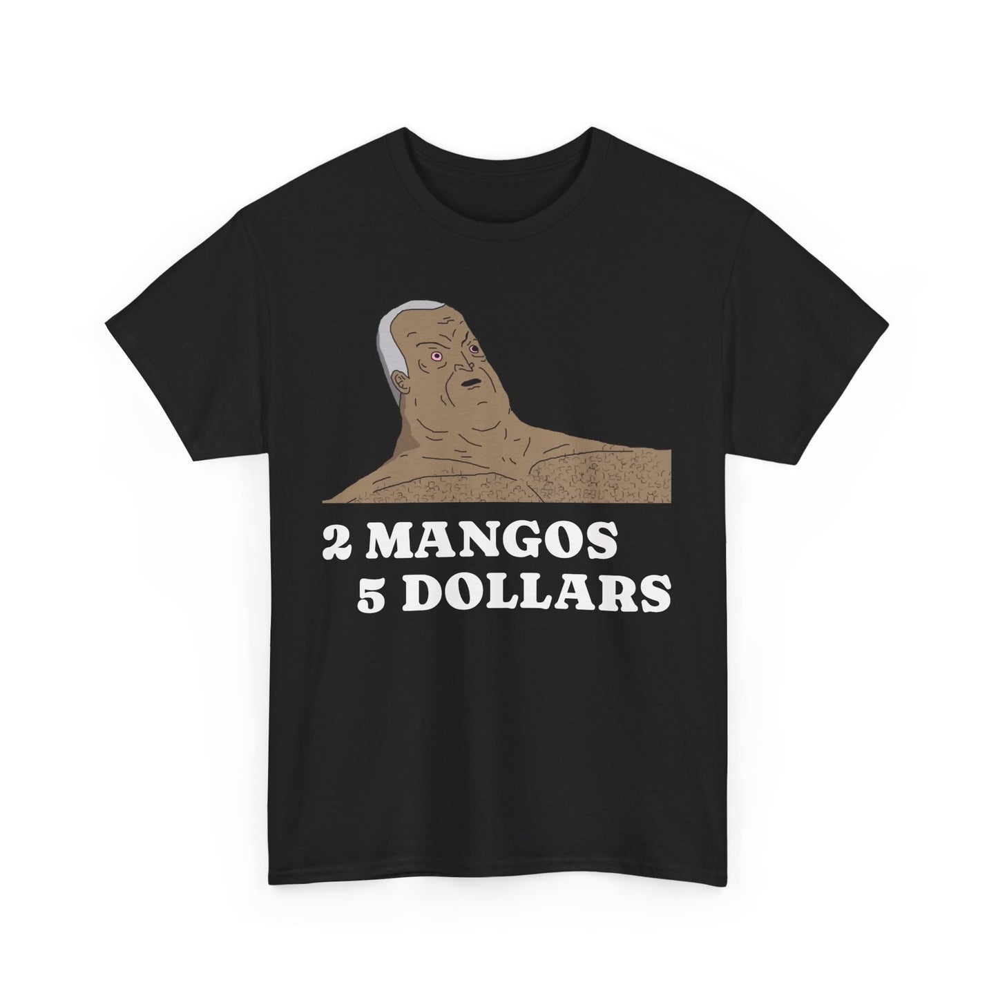 “2 Mangos 5 Dollars” Cotton T-Shirt