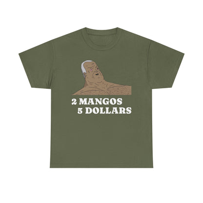 “2 Mangos 5 Dollars” Cotton T-Shirt